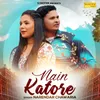 Nain Katore